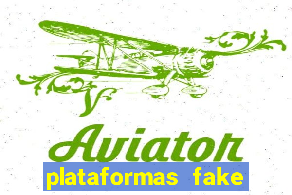 plataformas fake para brincar